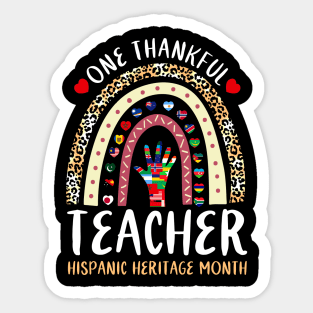 One Thankful Teacher Hispanic Heritage month Countries Sticker